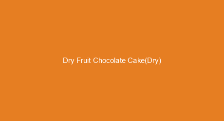 Dry Fruit Chocolate Cake(Dry)